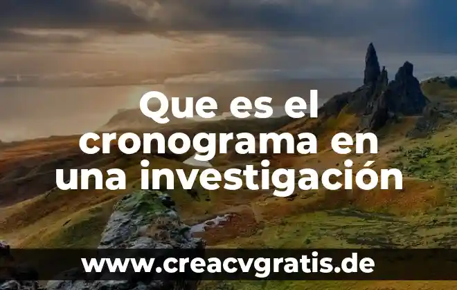 Que es un cronograma de diseño de proyecto 3 Que es el cronograma en una investigación