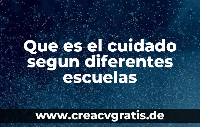 Que es el tipos de discriminacion capacidades diferentes 5 Que es el cuidado segun diferentes escuelas