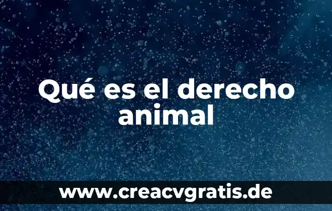 Que es redito e interes en derecho mercantil 8 Qué es el derecho animal