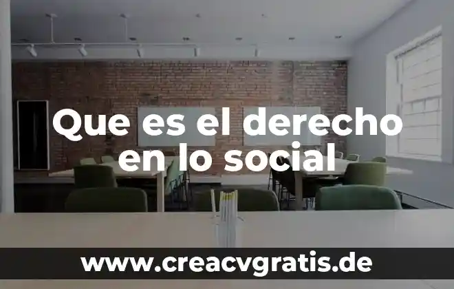 Que es franquicia en derecho mercantil 8 Que es el derecho en lo social
