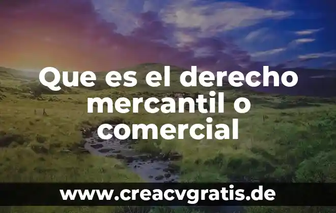 Que es un símbolo comercial 6 Que es el derecho mercantil o comercial