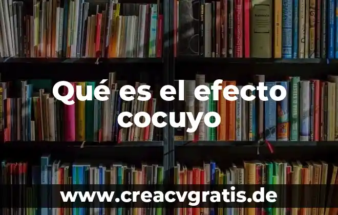 Que es bueno para bajar el efecto de la coca 7 Qué es el efecto cocuyo