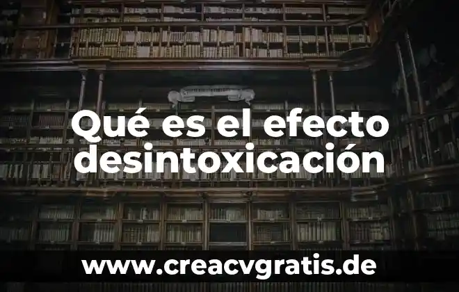 Que es una planta de multiple efecto 6 Qué es el efecto desintoxicación