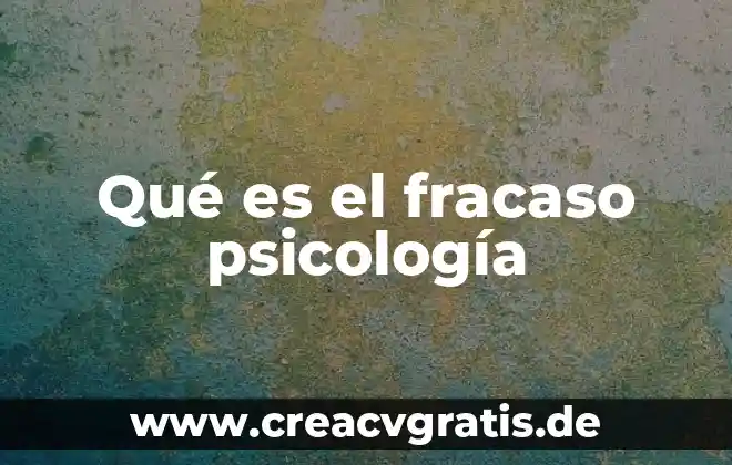 Qué es introspección para psicología 6 Qué es el fracaso psicología
