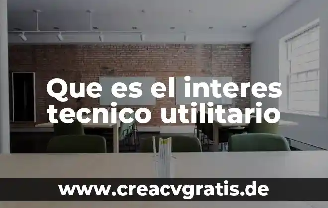 Qué es el interés simple concepto 4 Que es el interes tecnico utilitario