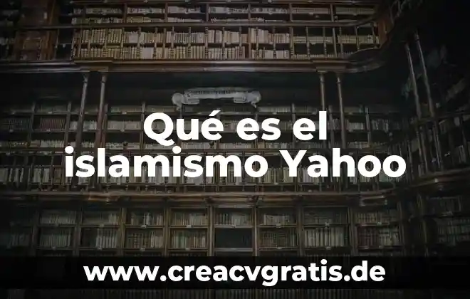Que es agua ionizada yahoo 5 Qué es el islamismo Yahoo