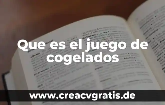 Que es juego de laberinto 7 Que es el juego de cogelados