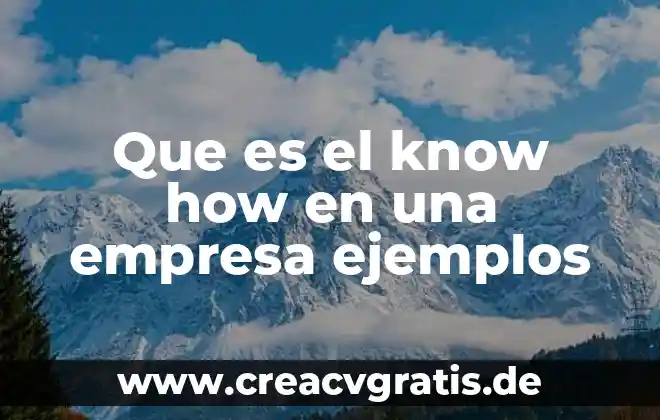 Que es el sufijo del nombre ejemplos 5 Que es el know how en una empresa ejemplos
