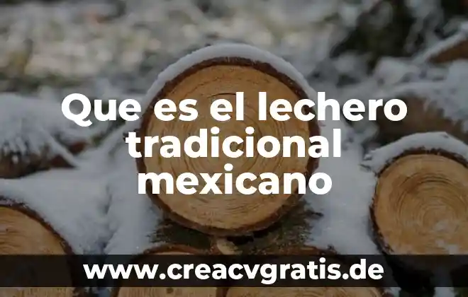 Conferencia de japonés sobre lo que es mexicano 7 Que es el lechero tradicional mexicano