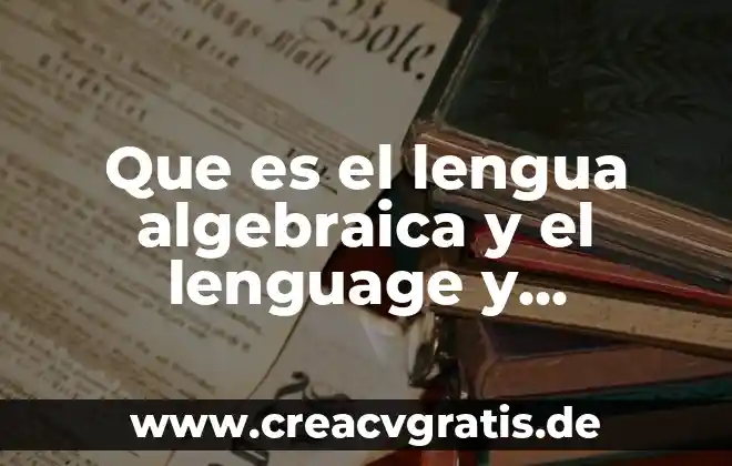 Que es el pnb ejemplos 4 Que es el lengua algebraica y el lenguage y ejemplos