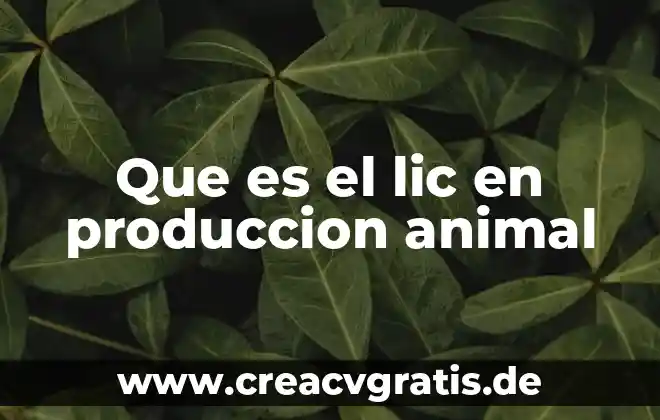 Que es el animal babosa 6 Que es el lic en produccion animal