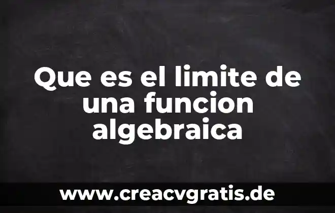 Que es un limite matematico ejemplo 3 Que es el limite de una funcion algebraica
