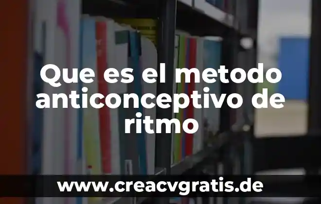 Qué es el ritmo en la poesía yahoo 7 Que es el metodo anticonceptivo de ritmo