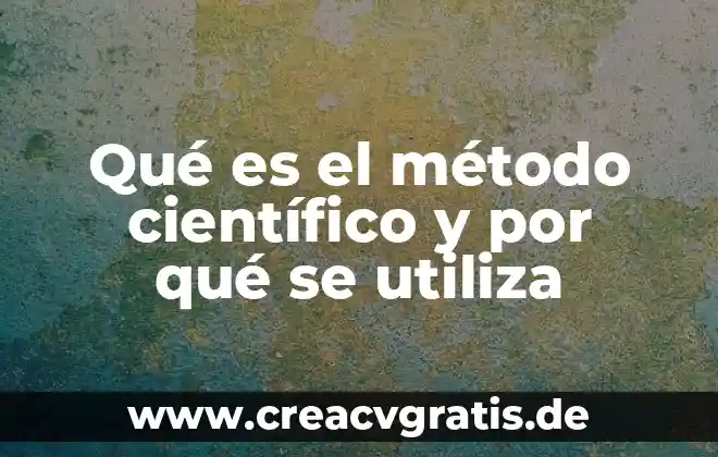 Que es nombre cientifico uso de la hierbabuena y para 5 Qué es el método científico y por qué se utiliza