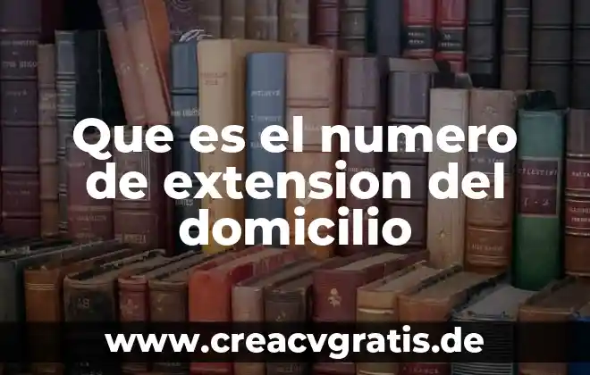 Número SSID modem que es 3 Que es el numero de extension del domicilio