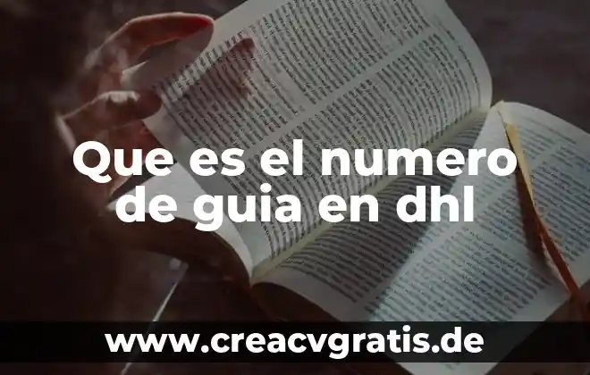 Análisis de sangre DHL para que es 5 Que es el numero de guia en dhl