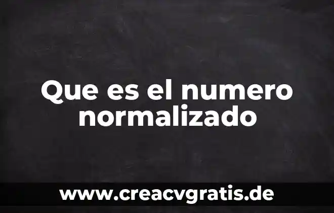 Qué es el número estrella 3 Que es el numero normalizado