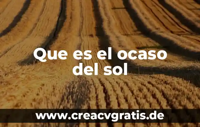 Que es fusion fisica 8 Que es el ocaso del sol