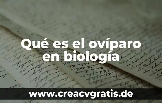 Qué es un transductor en biología 8 Qué es el ovíparo en biología