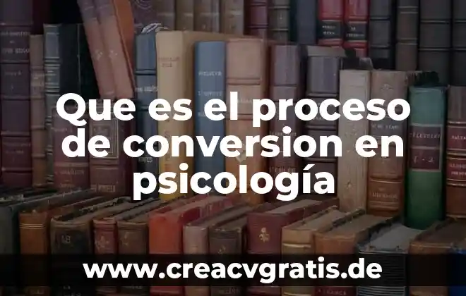 Que es una linea de proceso costa afuera 8 Que es el proceso de conversion en psicología