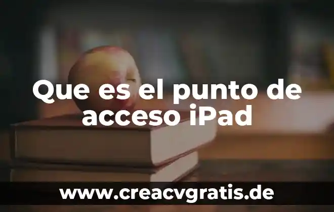 Qué es el número de flex en una iPad 7 Que es el punto de acceso iPad