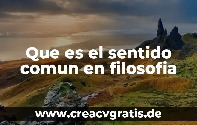 Nombre del juego que es como una granja 7 Que es el sentido comun en filosofia