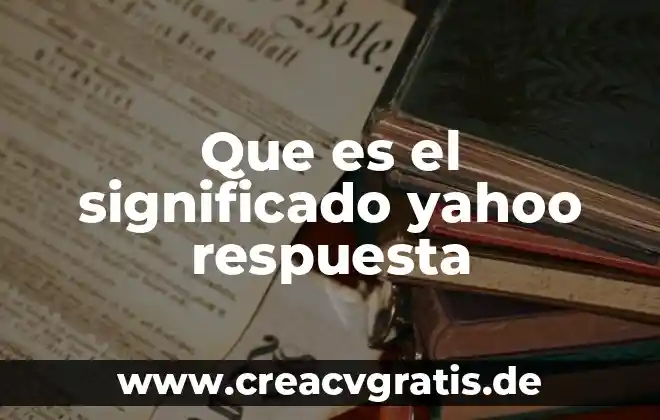 Qué es serranía significado 8 Que es el significado yahoo respuesta