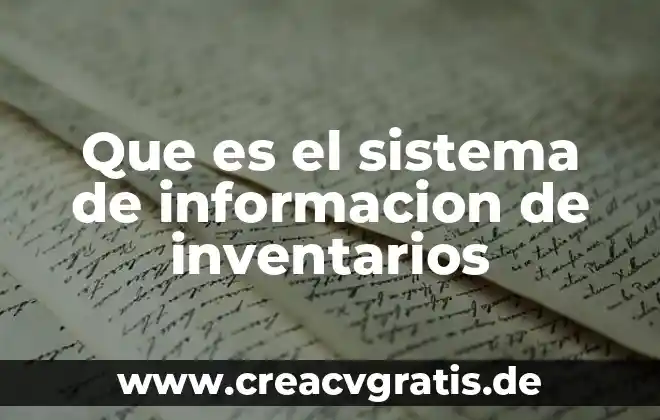 Sistema leonard zast que es 5 Que es el sistema de informacion de inventarios