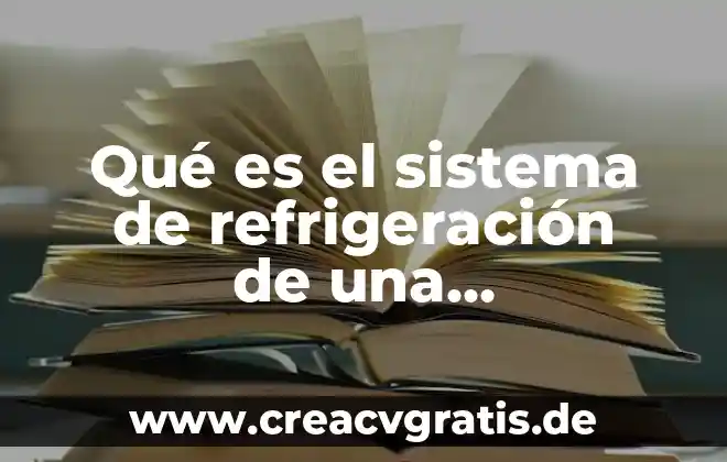 Qué es el sistema SPEI 8 Qué es el sistema de refrigeración de una computadora