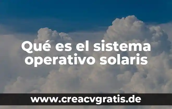 Que es sistema de captación de agua pluvial 6 Qué es el sistema operativo solaris