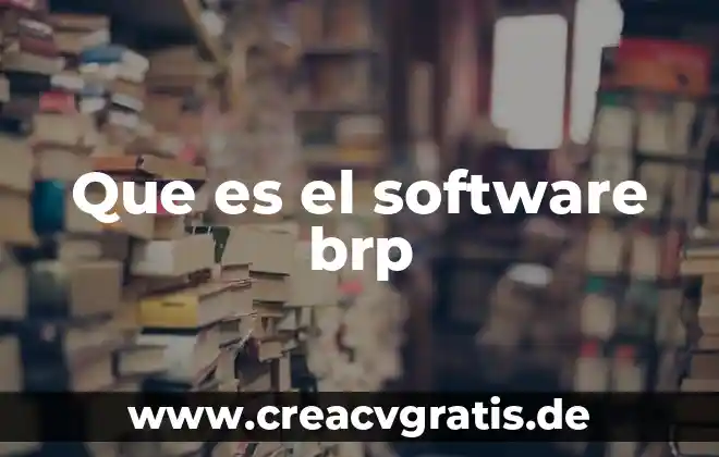 Qué es el software educativo definición 7 Que es el software brp