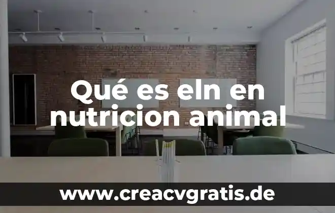 Qué es un parámetro de producción animal 4 Qué es eln en nutricion animal