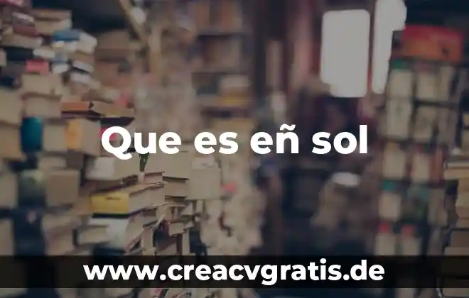 Qué es una planilla integrada 5 Que es eñ sol