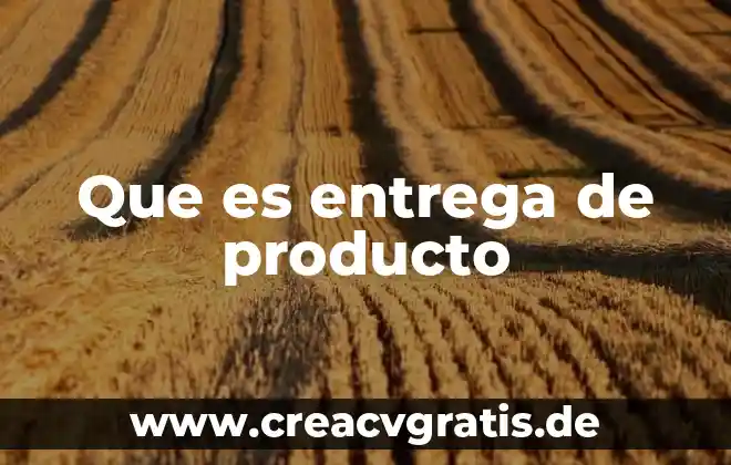 Que es el logotipo de un producto 8 Que es entrega de producto