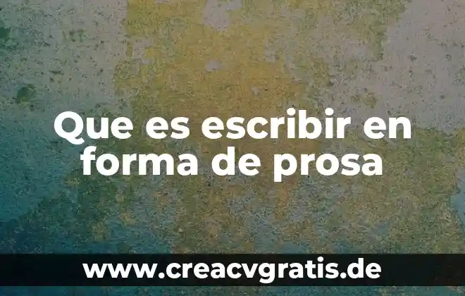 Qué es trinomio de la forma ax² + bx + c 5 Que es escribir en forma de prosa