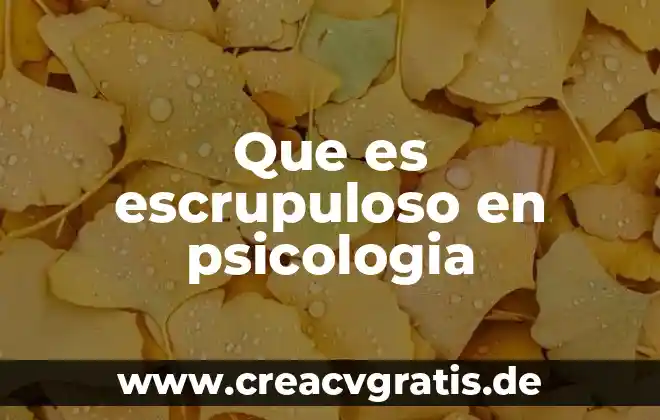 Qué es un soliloquio en psicología 6 Que es escrupuloso en psicologia