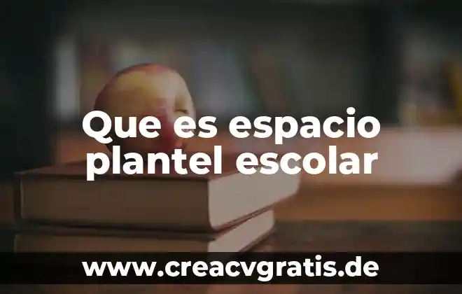 Qué es el sistema de producción avícola 6 Que es espacio plantel escolar
