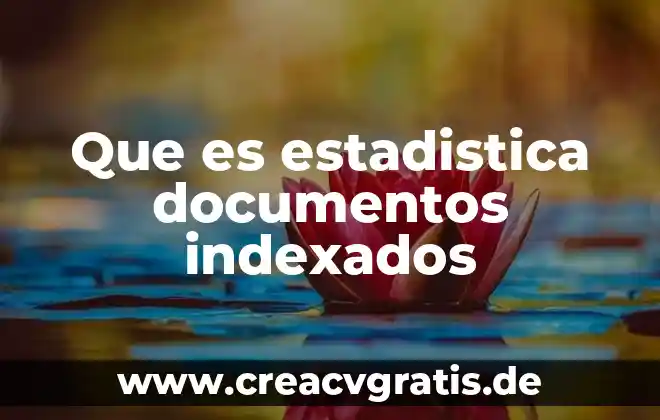 Qué es muestra en estadística 5 Que es estadistica documentos indexados