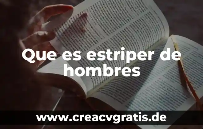 Que es el bullying y tipos de bullying 5 Que es estriper de hombres