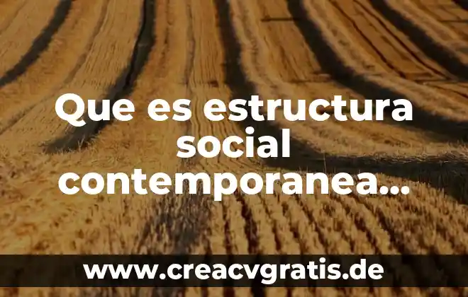 Que es la estructura para marx 3 Que es estructura social contemporanea guatemalteca