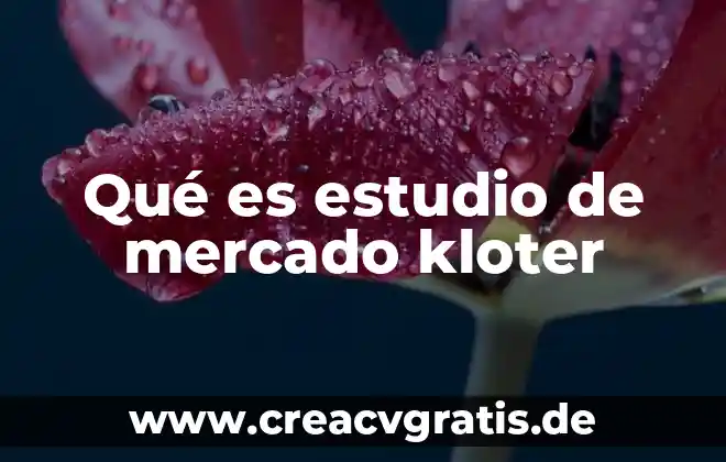 Ara que es el estudio psa en los hombres 8 Qué es estudio de mercado kloter