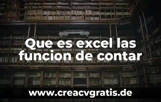 Que es la funcion rellenar en excel 5 Que es excel las funcion de contar