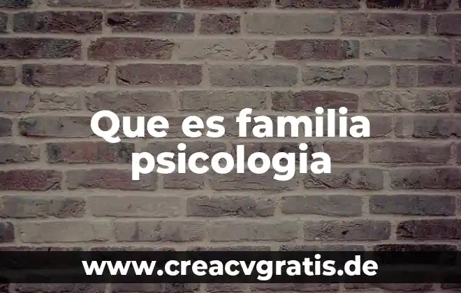 Qué es umbral diferencial en psicología 8 Que es familia psicologia