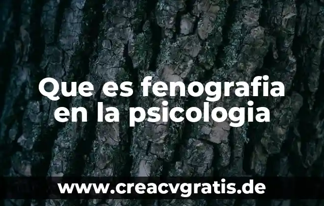 Qué es la hormonas psicología 3 Que es fenografia en la psicologia