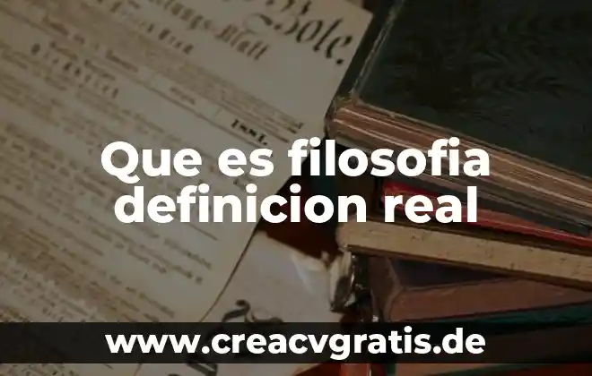 Qué es un número real en álgebra 8 Que es filosofia definicion real