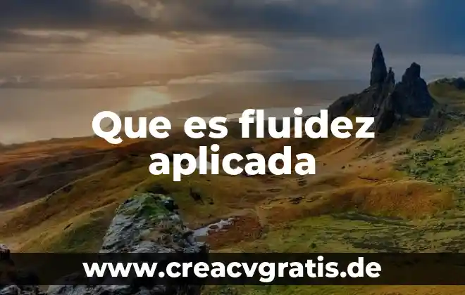 Qué es la ciencia aplicada 5 Que es fluidez aplicada