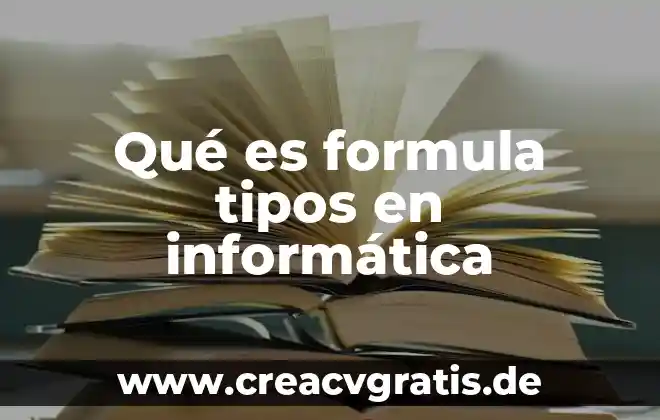 Qué es un tención en física 8 Qué es formula tipos en informática