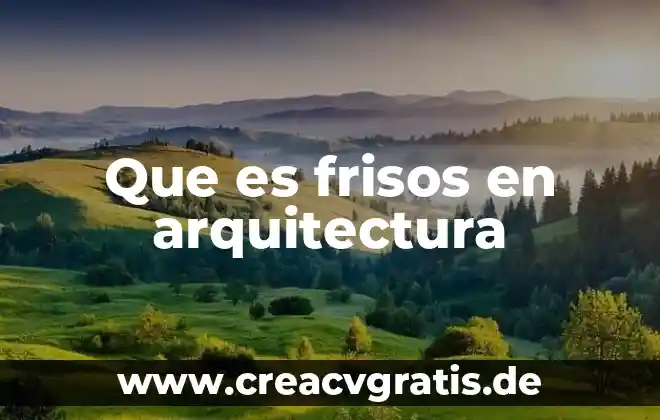 Que es la identificacion del problema en arquitectura 8 Que es frisos en arquitectura