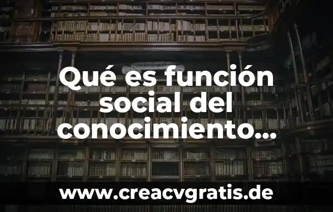 Que es un icono social 8 Qué es función social del conocimiento científico