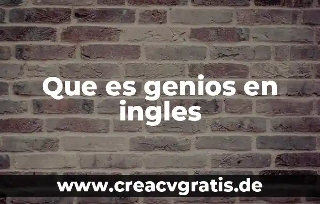 Animal en ingles que es el burro 4 Que es genios en ingles